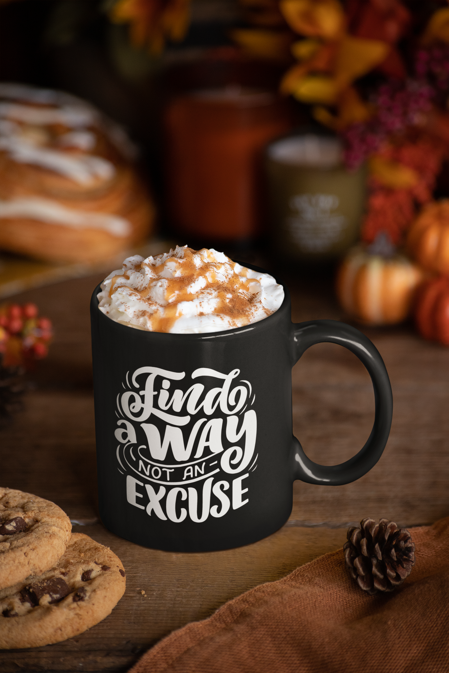 Inspire Your Day: 'Find a Way, Not an Excuse' Ceramic Mug